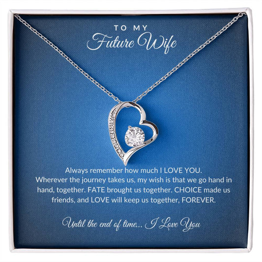 Always Remember Future Wife Heart Necklace